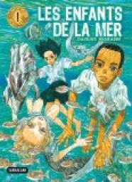 Les enfants de la mer, tome 1 par Daisuk Igarashi
