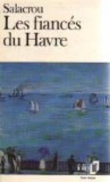 Les fiancs du Havre par Armand Salacrou