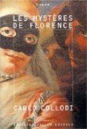 Les mystres de Florence par Carlo Collodi