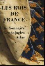 Les Rois de France par Jean-Michel Billioud