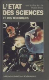 L'tat des sciences et des techniques 1983-1984 : [01-1981 / 06-1983] par Marcel Blanc