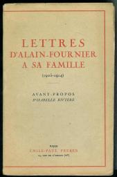 Lettres  sa famille 1905-1914 par  Alain-Fournier