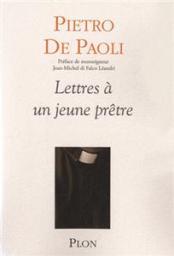 Lettres  un jeune prtre par Pietro de Paoli