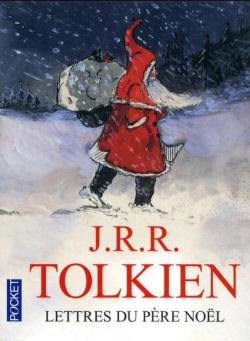 Lettres du pre Nol par J.R.R. Tolkien