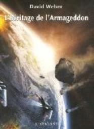 La Lune des mutins, tome 2 : L'hritage de l'Armageddon par David Weber