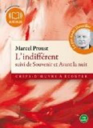 L'indiffrent - Souvenir - Avant la nuit - Livre audio par Marcel Proust