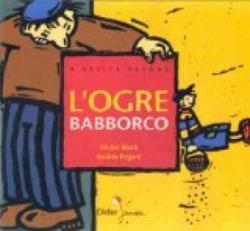 L'ogre Babborco par Muriel Bloch