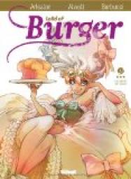 Lord of Burger, tome 4 : Les secrets de l'Aeule par Alessandro Barbucci