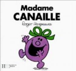 Mme Canaille par Roger Hargreaves