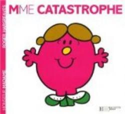 Mme Catastrophe par Roger Hargreaves