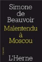 Malentendu  Moscou par Simone de Beauvoir