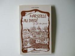 Marseille au pass par Roger Duchne