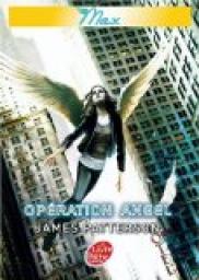 Maximum Ride, tome 1 : Opration Angel par James Patterson