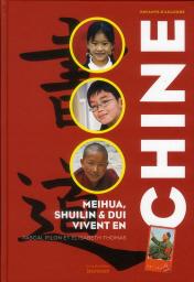 Meihua, Shuilin et Dui vivent en Chine par Pascal Pilon