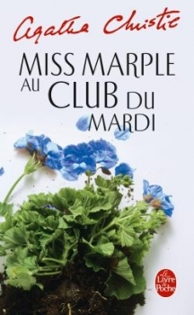 Miss Marple au Club du Mardi par Agatha Christie