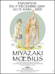 Miyazaki, Moebius : Exposition du 1er dcembre 2004 au 13 mars 2005, Muse de la Monnaie de Paris par  Anne & Julien