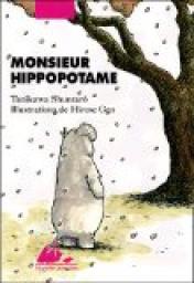 Monsieur Hippopotame par Shuntar Tanikawa