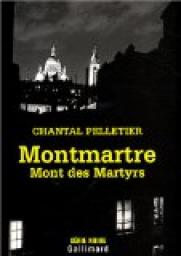 Montmartre Mont des Martyrs par Chantal Pelletier