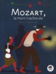 Mozart, la mort inacheve par Herv Mestron