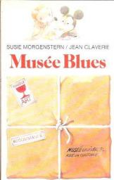 Muse Blues par Susie Morgenstern
