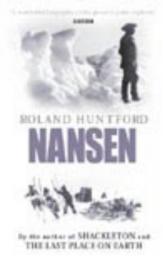 Nansen par Roland Huntford