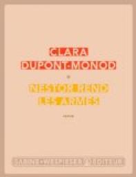 Nestor rend les armes par Clara Dupont-Monod