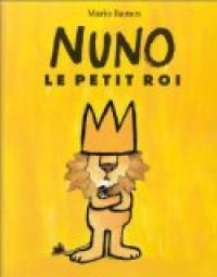 Nuno le petit roi par Mario Ramos