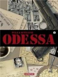 Odessa, tome 1 par Michel Dufranne