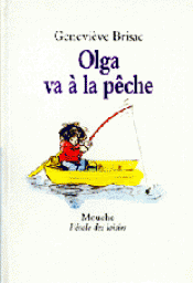 Olga, tome 8 : Olga va  la pche par Genevive Brisac