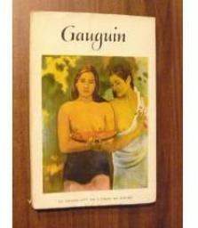 Paul gauguin, 1848-1903 . par Ren Huyghe