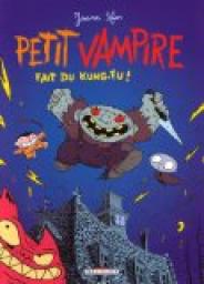 Petit Vampire, tome 2 : Petit Vampire fait du kung-fu par Joann Sfar