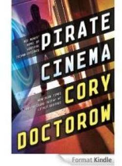 Pirate Cinema par Cory Doctorow