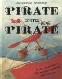 Pirate contre pirate par Mary Quattlebaum