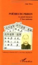Pomes de prison : Le grand massacre ; L'Ame endormie par Liao Yiwu