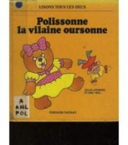 Polissonne, la vilaine oursonne par Allan Ahlberg