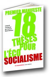Premier manifeste 18 thses pour l'cosocialisme par Bruno Leprince