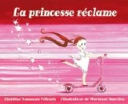 La princesse rclame par Christine Naumann-Villemin