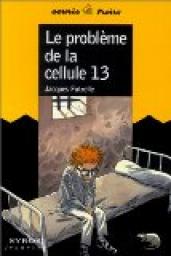 Le problme de la cellule 13 par Jacques Futrelle