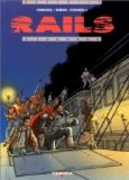 Rails, tome 1: Jaguars par David Chauvel