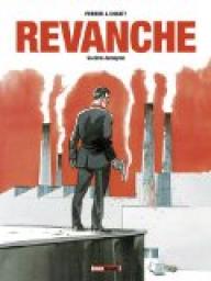 Revanche, tome 1 : Socit Anonyme par Nicolas Pothier