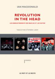 Revolution in the head par Ian MacDonald