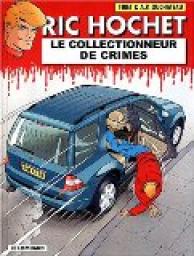 Ric Hochet, tome 68 : Le Collectionneur de crimes par Andr-Paul Duchteau