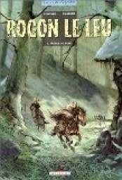 Rogon le Leu, tome 2 : Frres de sang par Didier Convard