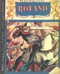 Roland, le chevalier plus fier que le lion par Ren Barjavel