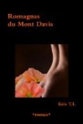 Romagnas du Mont Davis par Kris T.L