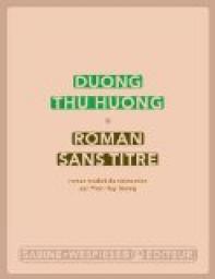 Roman sans titre par Duong Thu Huong