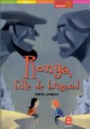 Ronya, fille de brigand par Astrid Lindgren