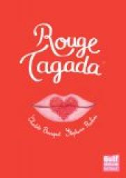 Rouge Tagada par Charlotte Bousquet