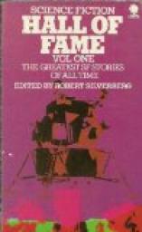 Science Fiction Hall Of Fame, Vol. 1 par Robert Silverberg