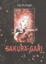 Sakura-Gari, Tome 3  par Yuu Watase